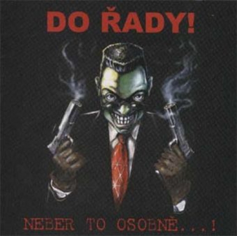 Do řady! - Neber to osobně...! (CD)