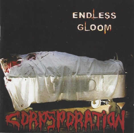 Endless Gloom - Corpsporation (CD)