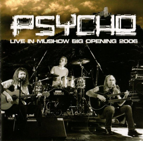 Psycho (Marián Greksa) - Live In Mushow Big Opening 2006 (CD)