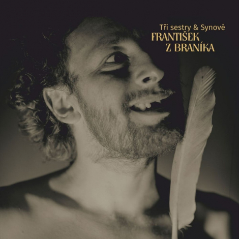 Tři Sestry & Synové výčepu - František z Braníka (CD + kniha)