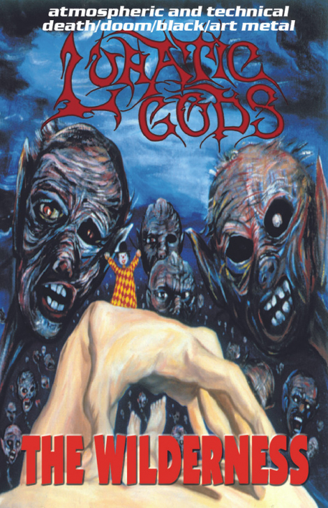 Lunatic Gods ‎ - The Wilderness (MC, RER)