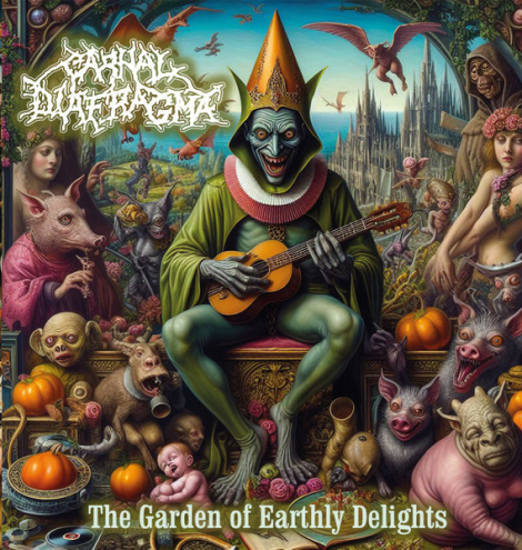 Carnal Diafragma - The Garden of Earthly Delights (CD)