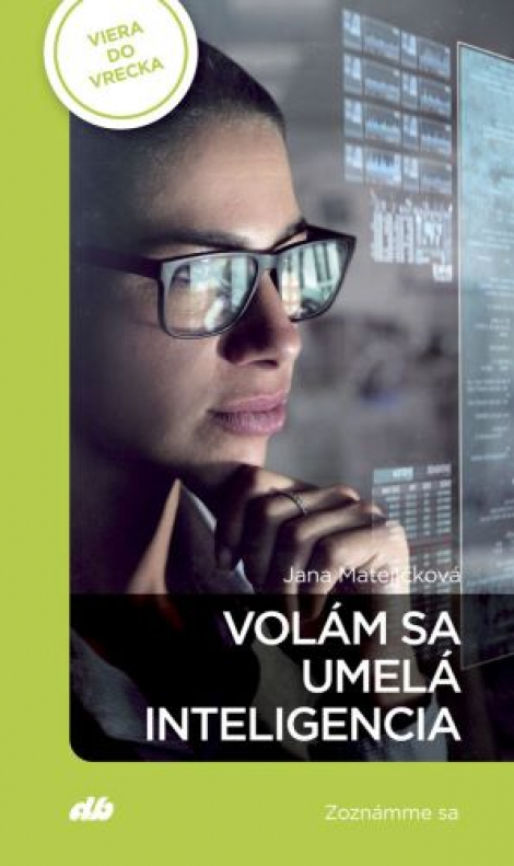 Volám sa umelá inteligencia - Zoznámme sa - Viera do vrecka