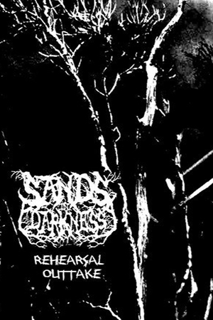 Sands In Darkness - Sands In Darkness