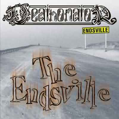 Deathonator - The Endsville (CD)