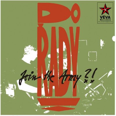 Do řady! - Join the Army?! (LP)